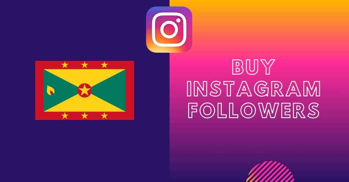 Buy Instagram Followers Grenada