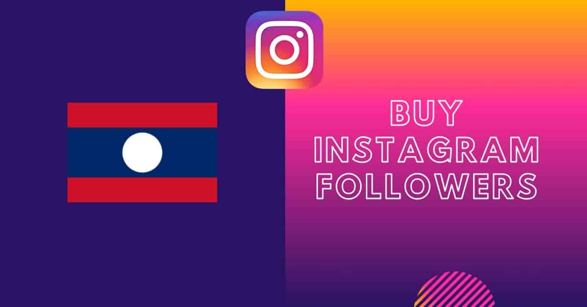 Buy Instagram Followers Laos