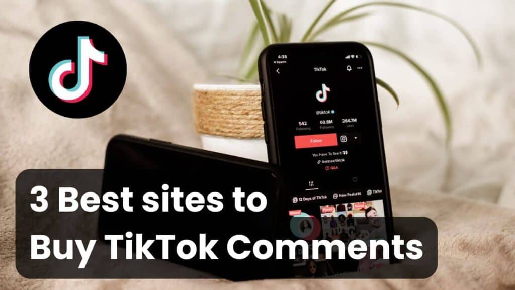 3 best sites to buy tiktok comments